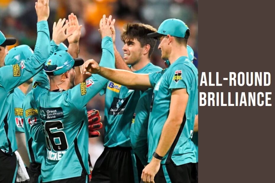 All-Round Brilliance: Players to Watch for in Brisbane Heat vs Sydney Thunder!