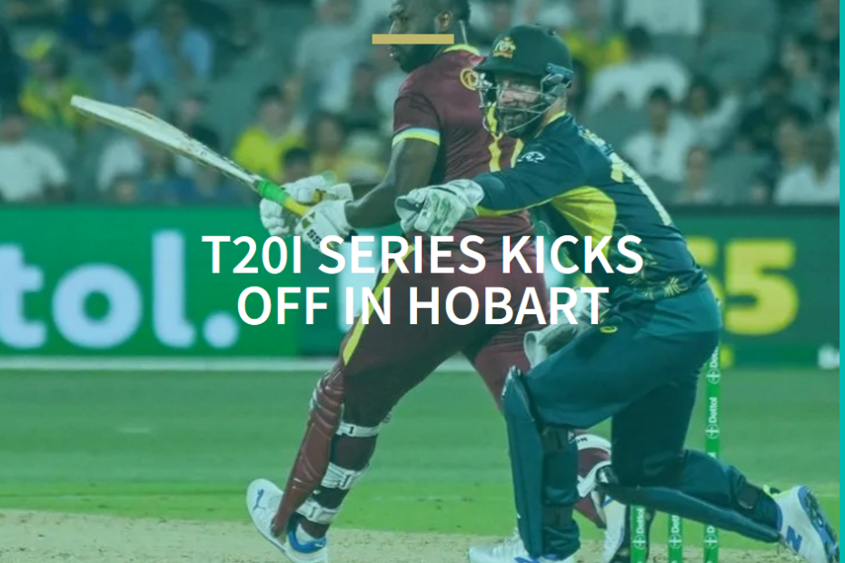 West Indies Tour of Australia: T20I Series Kicks Off in Hobart