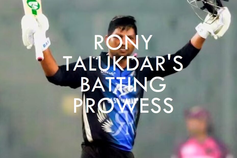 Rony Talukdar's Batting Prowess