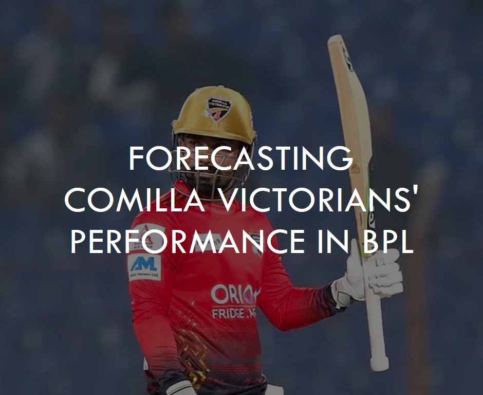 Litton Das' Impact: Forecasting Comilla Victorians' Performance in BPL