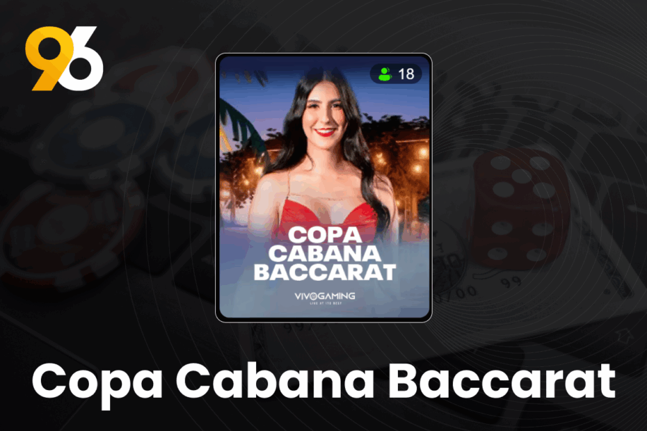 Copa Cabana Baccarat - about96.com | Sports Copa Cabana Baccarat