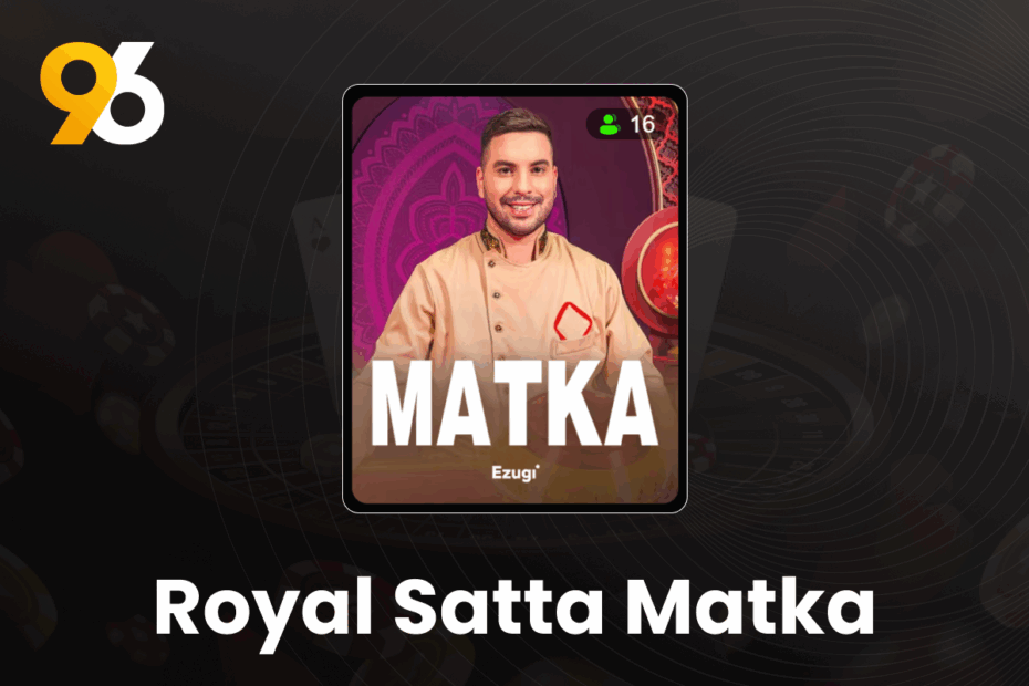 Royal Satta Matka