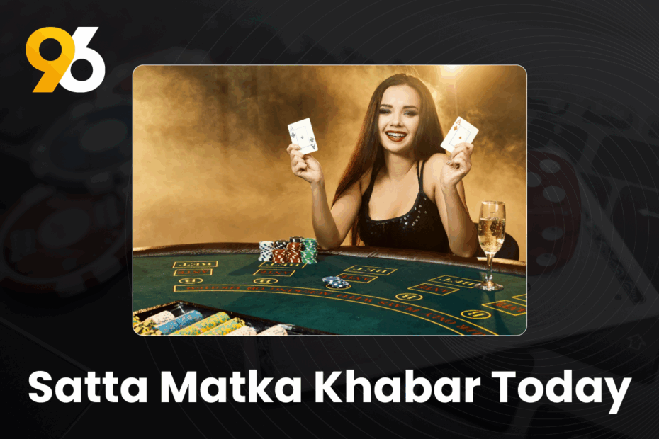 Satta Matka Khabar Today