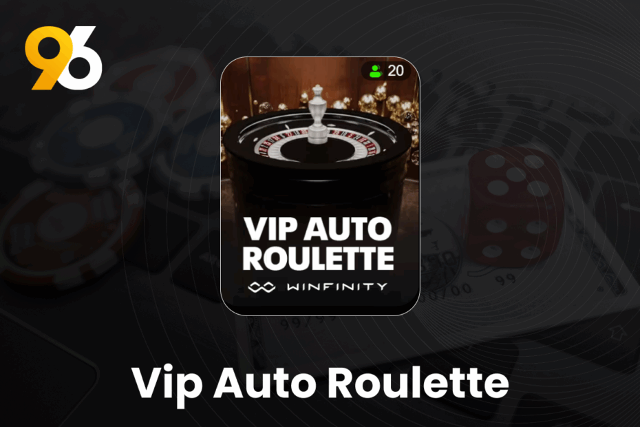 Vip Auto Roulette