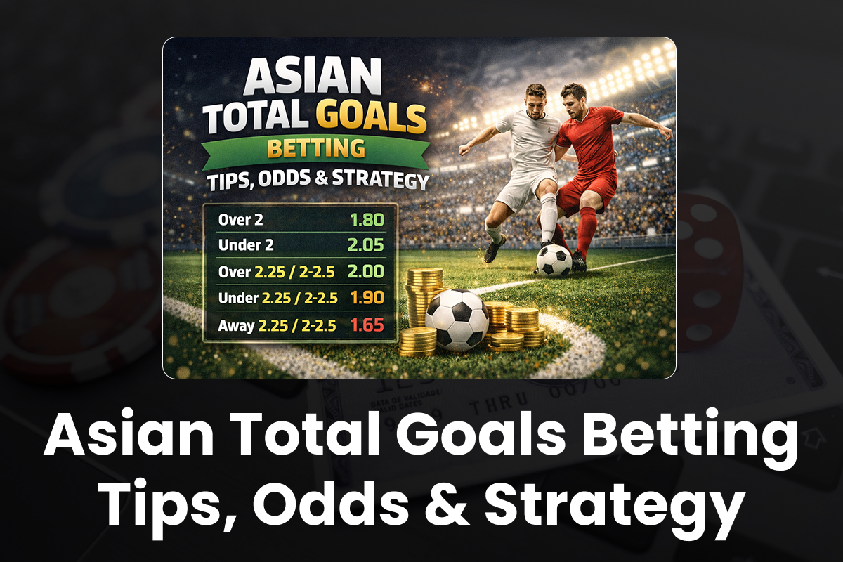 Asian totals football: Betting Tips, Odds for Top Leagues