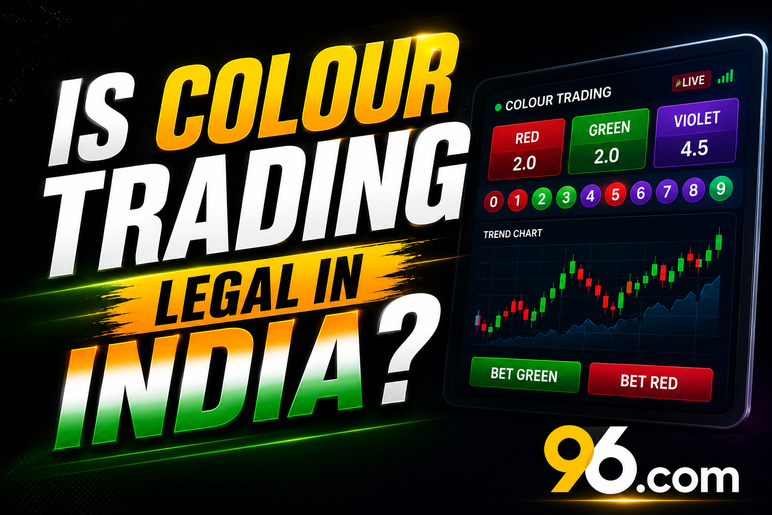 Is Colour Trading Legal in India - about96.com | Sports Is Colour Trading Legal in India