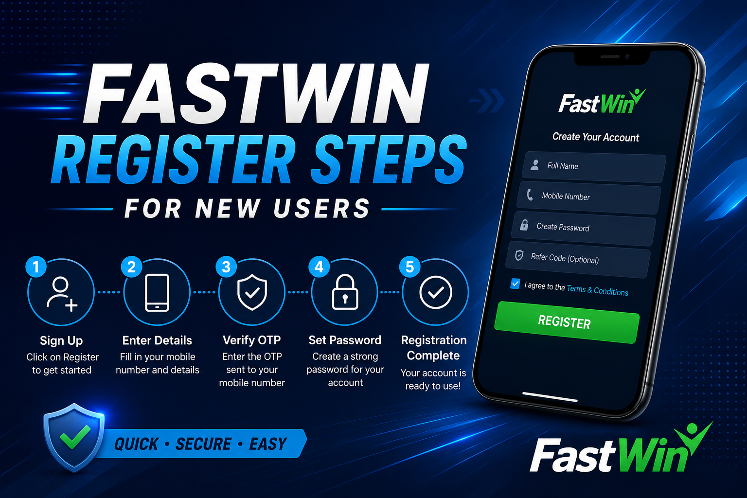 FastWin Register Steps for New Users