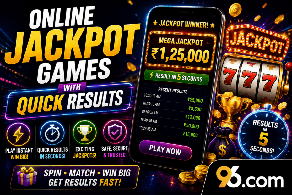 Online Jackpot Games with Quick Results